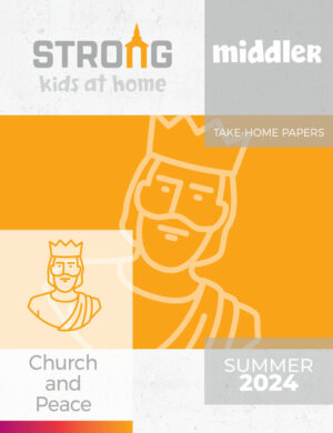 Regular Baptist Press Middler Strong Kids at Home Take-home Papers
