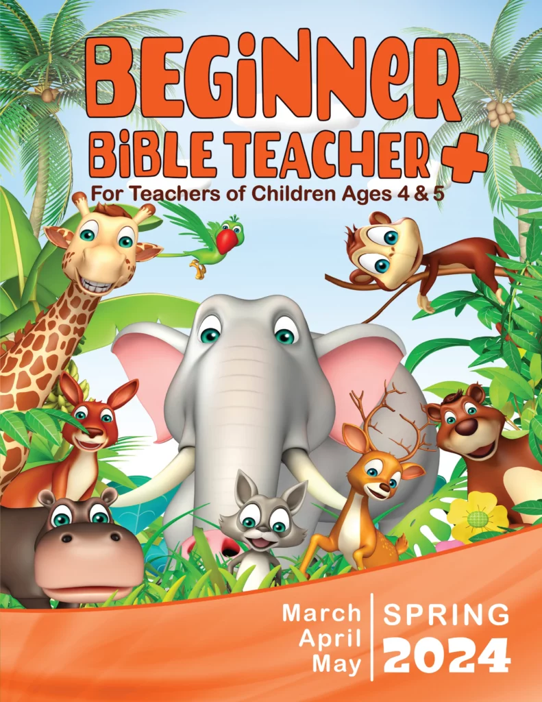 Colorful illustration of a children's book cover titled "Union Gospel Press Beginner Bible Teacher +" for teachers of children ages 4 & 5. The cover features smiling cartoon animals, including an elephant, deer, giraffe, and rabbits, with text indicating the spring 2024 edition.