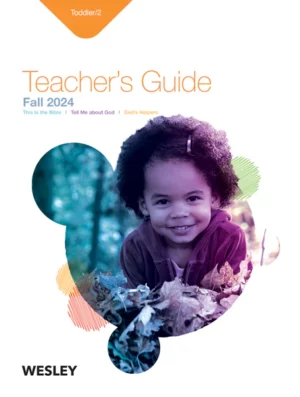 Wesley Toddler Teacher's Guide